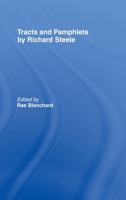 Tracts and Pamphlets of Richard Steele 0714620823 Book Cover