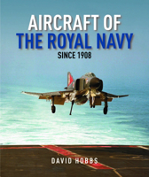 Aircraft of the Royal Navy Since 1908 1399089528 Book Cover