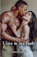 A Love in Two Lands B0DV86QJ28 Book Cover