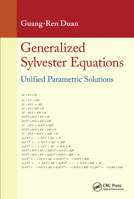 Generalized Sylvester Equations: Unified Parametric Solutions 0367575701 Book Cover