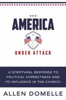 America, Under Attack 0997789441 Book Cover