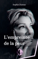 L'empreinte de la peur (French Edition) B0DZLFCY7J Book Cover