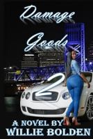 Damage Goods 2 154307068X Book Cover