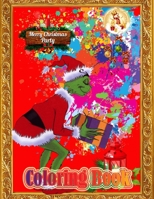 Merry Christmas Coloring Book: 50 Wonderful Pages to Color with Santa Claus, Reindeer, Snowmen & More! Easy & Big Coloring Books for Preschoolers, 1711086924 Book Cover