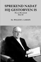SPREKEND NADAT HIJ GESTORVEN IS Deel 10 1326526898 Book Cover