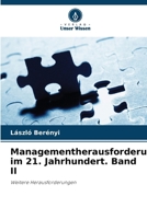 Managementherausforderungen im 21. Jahrhundert. Band II (German Edition) 6202471530 Book Cover