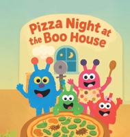 Pizza Night At The Boo House B0GFYS1NJG Book Cover