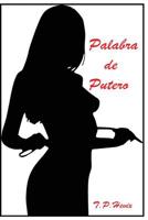 Palabra de Putero 1523974575 Book Cover