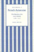 Becoming a French Aristocrat: The Education of the Court Nobility, 1580-1715 0691055475 Book Cover