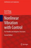 Nonlinear Vibration with Control: For Flexible and Adaptive Structures 3319106430 Book Cover