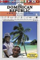 The Dominican Republic: A MyReportLinks.com Book (Top Ten Countries of Recent Immigrants) 076605179X Book Cover