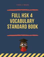 Full HSK 4 Vocabulary Standard Book: Practicing Chinese course preparation for HSK 1-4 test exam. Full vocab flashcards HSK4 600 Mandarin words for ... TIAN ZI GE notebook to practice writing. 1091140596 Book Cover