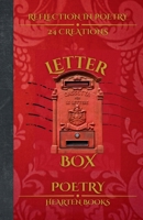 LETTER BOX: POETRY (POETRY BOOK Series > by Hearten Books) B0DZ2HL1ZY Book Cover