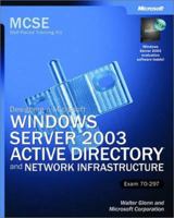 MCSE Self-Paced Training Kit (Exam 70-297): Designing a Microsoft Windows Server 2003 Active Directory and Network Infrastructure 0735619700 Book Cover
