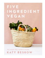 Five Ingredient Vegan 1787135284 Book Cover