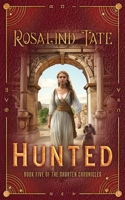 Hunted (The Shorten Chronicles) 1739507320 Book Cover