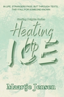 Heating Up Ice (Sterling Heights) B0FF4PYNJY Book Cover