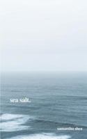 sea salt. 1999471903 Book Cover