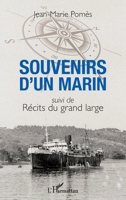 Souvenirs d'un marin: suivi de Récits du grand large (French Edition) 2343090319 Book Cover