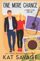 One More Chance: Second Chance Romance B08SGVNQYN Book Cover