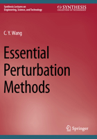 Essential Perturbation Methods 3031265475 Book Cover