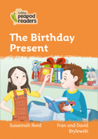 Collins Peapod Readers – Level 4 – The Birthday Present 0008398283 Book Cover