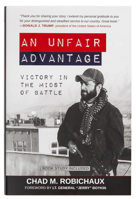 An Unfair Advantage: Victory in the Midst of Battle
