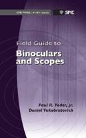 Field Guide to Binoculars and Scopes 0819486493 Book Cover