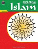 Exploring World Beliefs Islam (Exploring World Beliefs) 0743936809 Book Cover