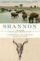 Shannon: A Poem of the Lewis and Clark Expedition 0061661295 Book Cover