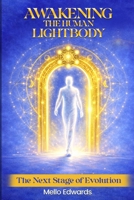 Awakening The Human Lightbody 1764815408 Book Cover