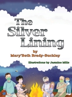 The Silver Lining 1734888407 Book Cover