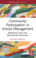 Community Participation in School Management: Relational Trust and Educational Outcomes 1032341033 Book Cover
