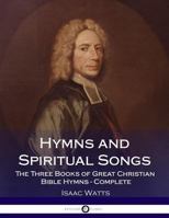 Hymns and Spiritual Songs 1986060888 Book Cover