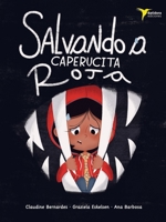 Salvando a Caperucita Roja (Spanish Edition) 8412693221 Book Cover