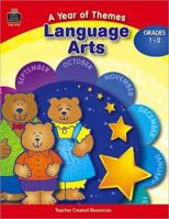 A Year of Themes: Language Arts 0743937147 Book Cover