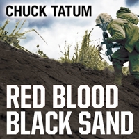 Red Blood, Black Sand: Fighting Alongside John Basilone from Boot Camp to Iwo Jima B08XL9QX89 Book Cover