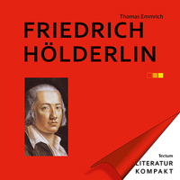 Friedrich Holderlin: Eine Einfuhrung in Leben, Werk Und Wirken 3828842852 Book Cover