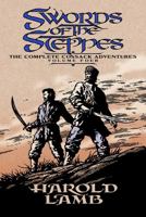 Swords of the Steppes: The Complete Cossack Adventures, Volume Four 0803280513 Book Cover