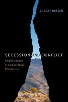 Secession and Conflict: Iraqi Kurdistan in Comparative Perspective 0228014247 Book Cover