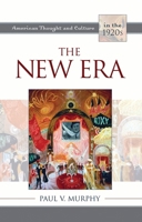 The New Era: American Thought and Culture in the 1920s 0742549267 Book Cover