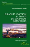 Durabilité, logistique et gestion des opérations industrielles 2336511517 Book Cover