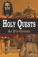 Holy Quests: An Eye-Opener 9925782511 Book Cover