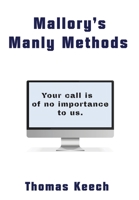Mallory's Manly Methods 1735593850 Book Cover