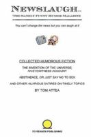 Newslaugh - Collected Humorous Fiction 0977420620 Book Cover