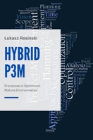 Hybridp3m: Processes in Optimized, Mature Environments 1637420889 Book Cover