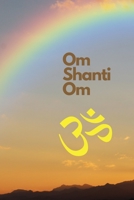 Om Shanti Om: A Journal For Meditation and Yoga 1087161991 Book Cover