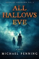All Hallows Eve 1777181216 Book Cover