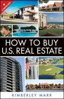 How to Buy U.S. Real Estate with the Personal Property Purchase System: A Canadian Guide 1118296818 Book Cover