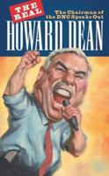 The Real Howard Dean 1597818364 Book Cover
